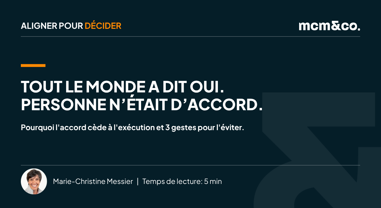 Bandeau de l'infolettre Aligner pour décider de mcm&co., signé Marie-Christine Messier. Titre : « Vous menez la réunion, vous êtes l'angle mort. » Sous-titre : Les 3 angles morts que vous ne pouvez pas voir en facilitant votre rencontre. Temps de lecture : 5 minutes.